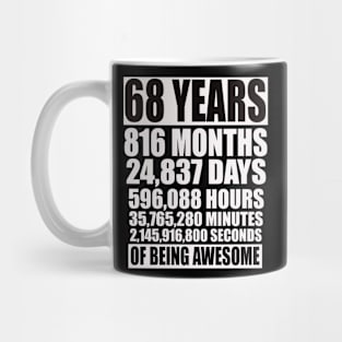 68 Years 816 Months Of Being Awesome Mug